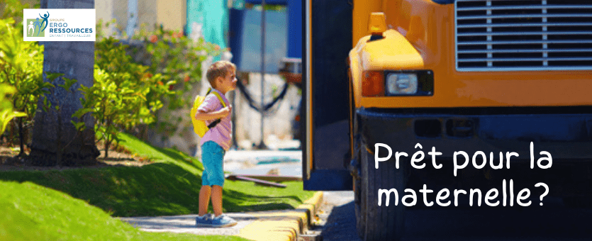 Prêt pour la maternelle