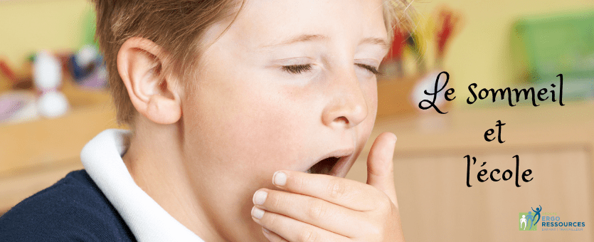 Le sommeil et l'école